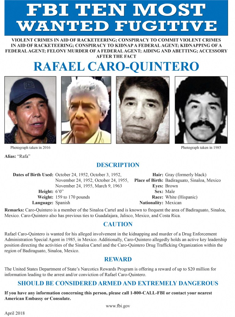 A FBI's ten most wanted fugitive poster shows Rafael Caro Quintero. FBI